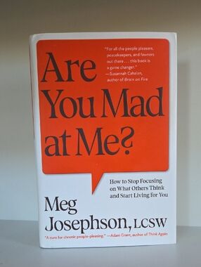 Are You Mad at Me ?  Harcover Book | "A cure for chronic people-pleasing"